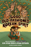 Good Old-Fashioned Korean Spirit: A Graphic Novel-Graphic novels/ Comic books/ Manga/ Cartoons-買書書 BuyBookBook