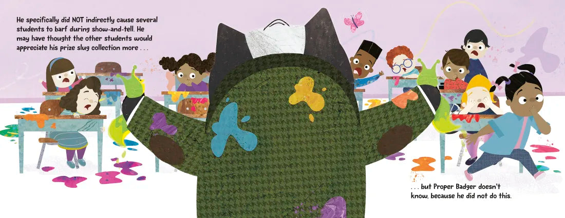 Proper Badger Would Never Trash the Classroom! US - Hardback