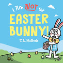 I Am NOT the Easter Bunny!-Children’s / Teenage fiction: General and modern fiction-買書書 BuyBookBook