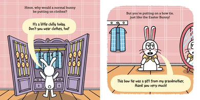I Am NOT the Easter Bunny! US - Hardback