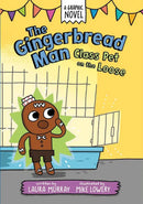 The Gingerbread Man: Class Pet on the Loose: A Graphic Novel