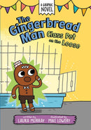 The Gingerbread Man: Class Pet on the Loose: A Graphic Novel