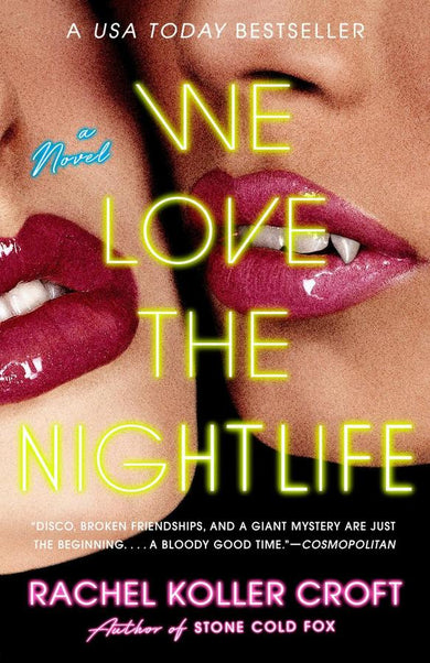 We Love the Nightlife