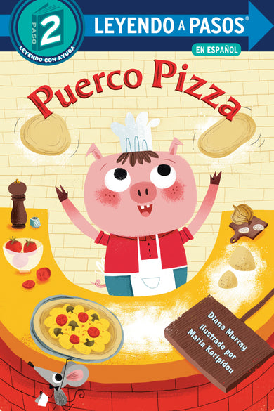 Puerco Pizza (Pizza Pig Spanish Edition) cover (ISBN 9780593565612)