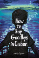 How to Say Goodbye in Cuban-Graphic novel / Comic book / Manga: genres-買書書 BuyBookBook