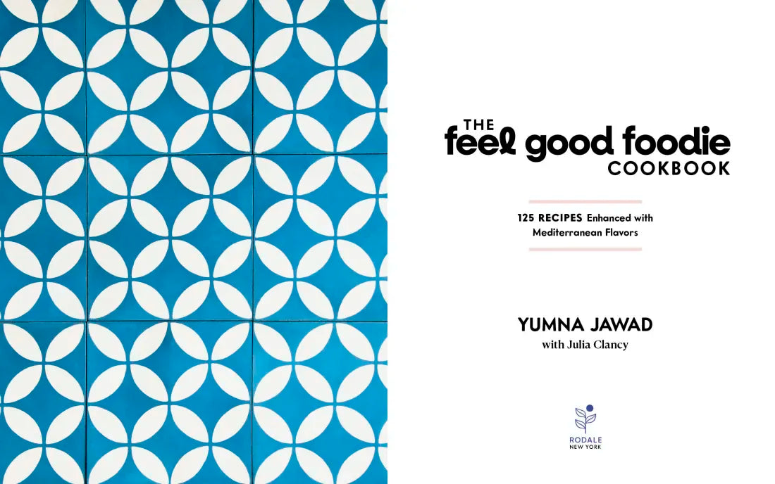 The Feel Good Foodie Cookbook US - Hardback