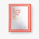 Do One Thing Every Day to Make You Smile US - Paperback / softback