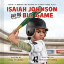 Isaiah Johnson and the Big Game
