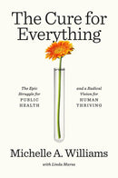 The Cure for Everything-Society/ culture/ social sciences-買書書 BuyBookBook