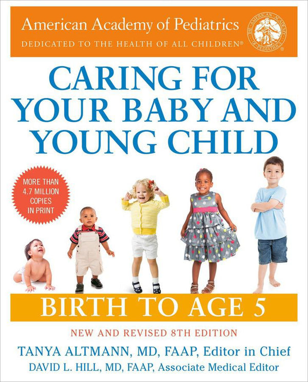 Caring for Your Baby and Young Child, 8th Edition