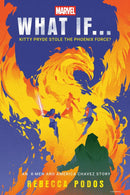 Marvel: What If...Kitty Pryde Stole the Phoenix Force? (An X-Men and America Chavez Story)-Fiction: Fantasy-買書書 BuyBookBook