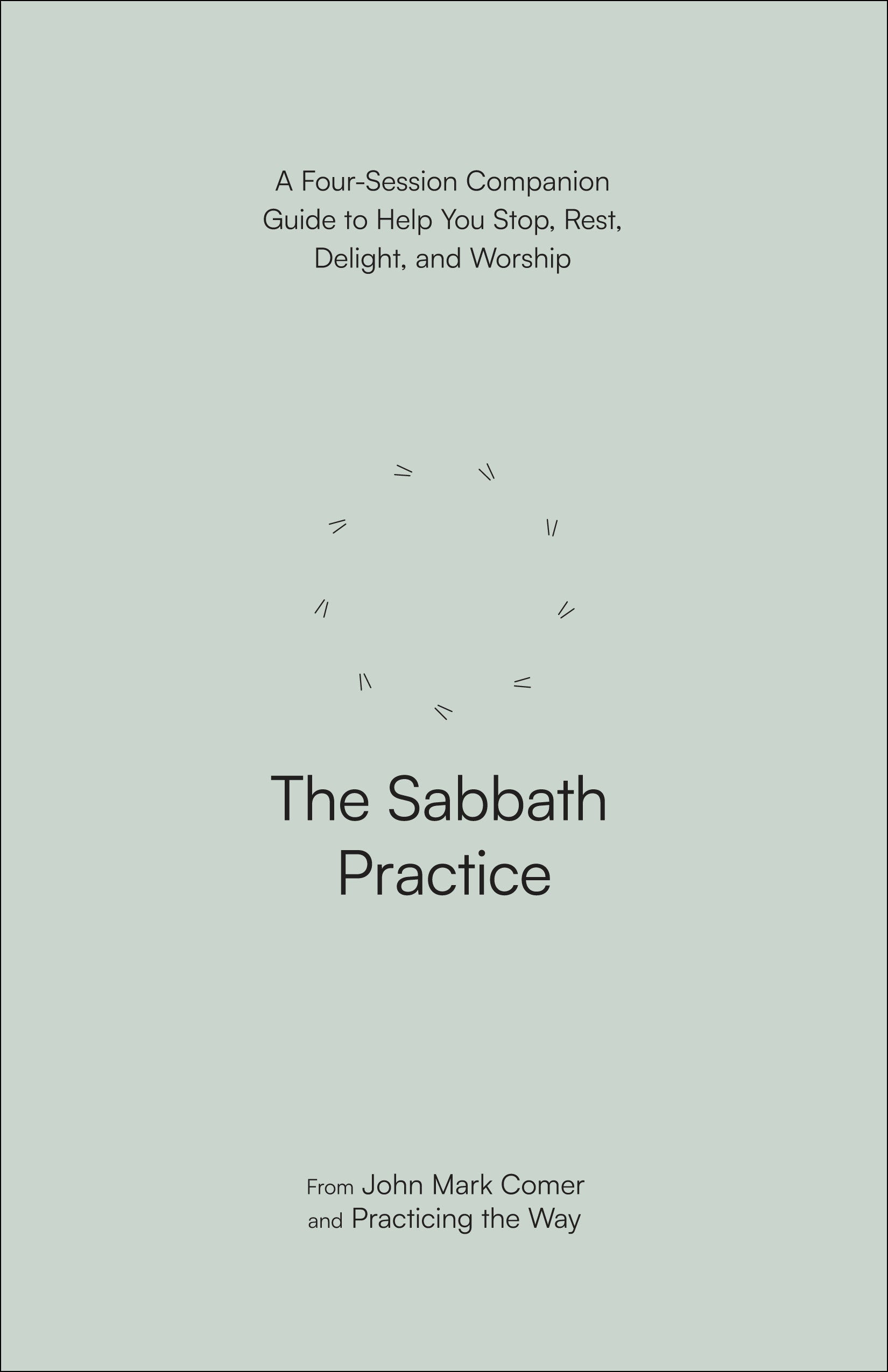 The Sabbath Practice