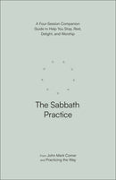 The Sabbath Practice