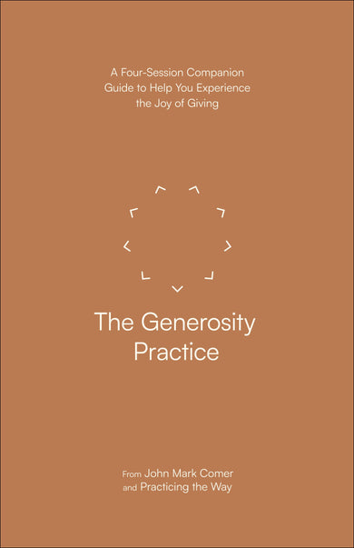 The Generosity Practice