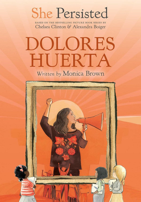 She Persisted: Dolores Huerta