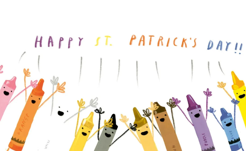 Happy St. Patrick's Day from the Crayons US - Hardback