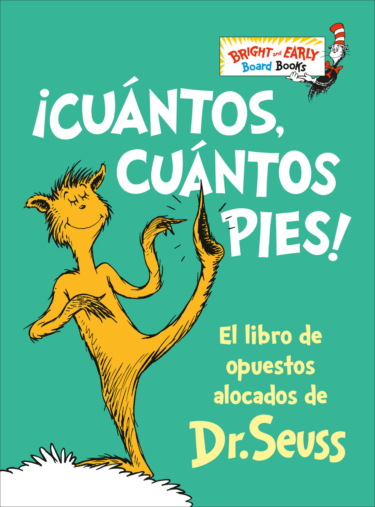 ¡Cuántos, cuántos pies! (The Foot Book Spanish Edition) cover (ISBN 9780593651032)