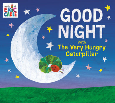 Cover of Good Night with The Very Hungry Caterpillar (ISBN 9780593659151)