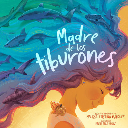 Cover of Madre de los tiburones (ISBN 9780593659861)