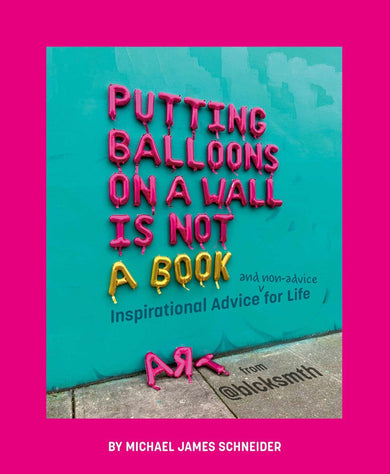 Putting Balloons on a Wall Is Not a Book-Humour collections and anthologies-買書書 BuyBookBook