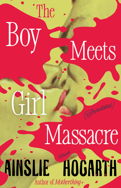 Boy Meets Girl Massacre (Annotated) cover (ISBN 9780593688564)