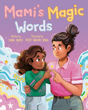Cover of Mami's Magic Words (ISBN 9780593691106)