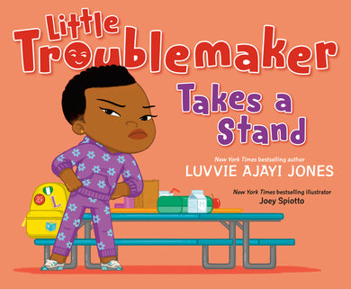 Little Troublemaker Takes a Stand cover (ISBN 9780593694282)