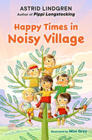 Happy Times in Noisy Village-Children’s / Teenage fiction: General and modern fiction-買書書 BuyBookBook