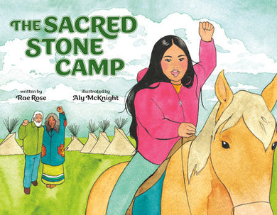 Cover of The Sacred Stone Camp (ISBN 9780593696637)