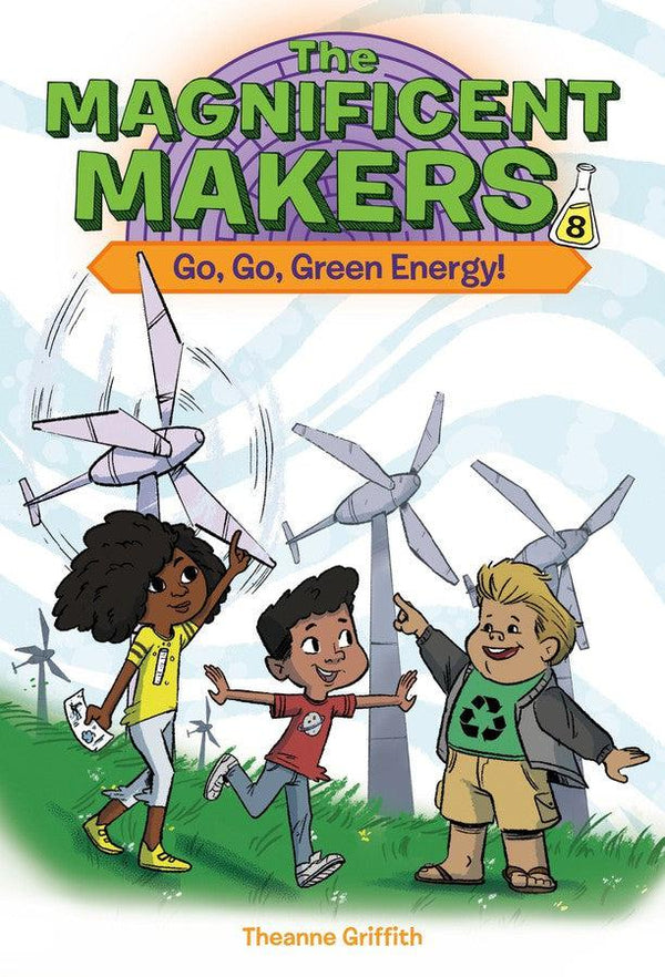 The Magnificent Makers #8: Go, Go, Green Energy!-Children’s / Teenage fiction: Nature and animal stories-買書書 BuyBookBook