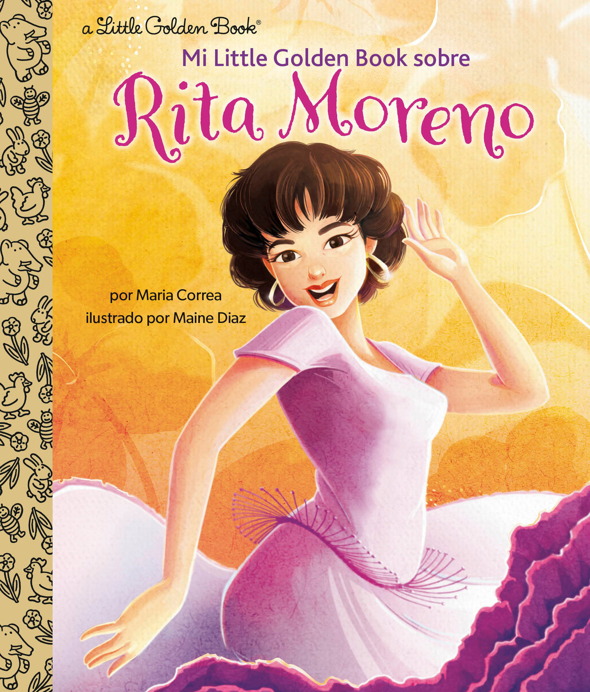 Mi Little Golden Book sobre Rita Moreno (Rita Moreno: A Little Golden Book Biography Spanish Edition) cover (ISBN 9780593704332)