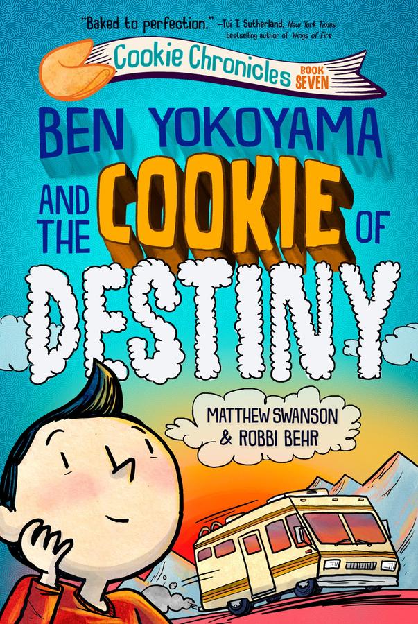Ben Yokoyama and the Cookie of Destiny