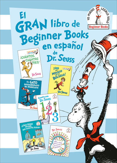El gran libro de Beginner Books en español de Dr. Seuss (The Big Book of Beginner Books by Dr. Seuss) cover (ISBN 9780593705759)