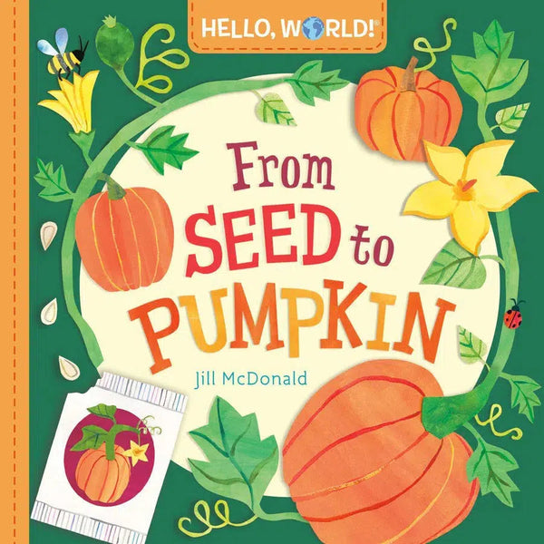 Hello, World! From Seed to Pumpkin-Children’s / Teenage general interest: Nature and animals-買書書 BuyBookBook