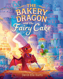 The Bakery Dragon and the Fairy Cake-Children’s / Teenage fiction: Fantasy-買書書 BuyBookBook