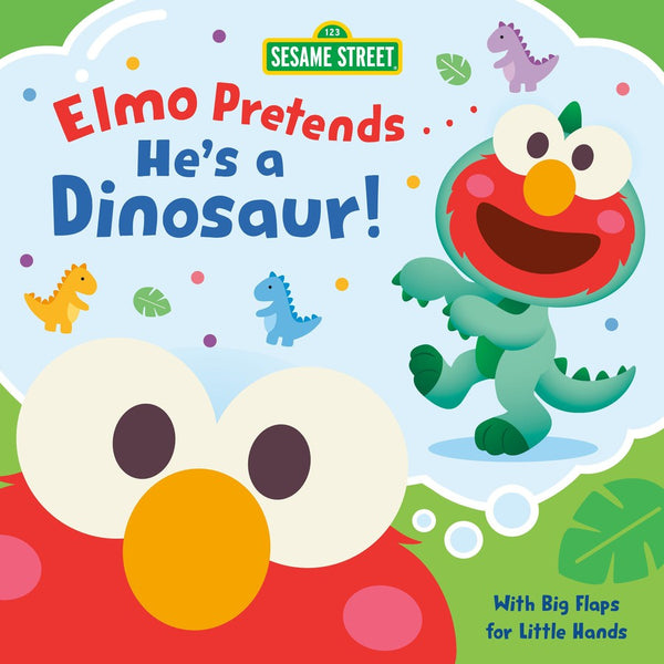 Elmo Pretends... He's a Dinosaur! (Sesame Street)-Children’s / Teenage fiction: Humorous stories-買書書 BuyBookBook