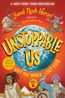 Unstoppable Us, Volume 2: Why the World Isn't Fair