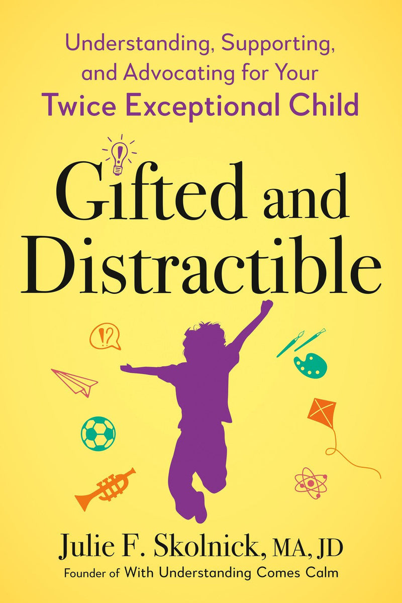 Gifted and Distractible