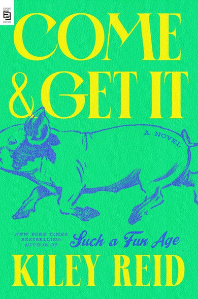 Come and Get It: A GMA Book Club Pick