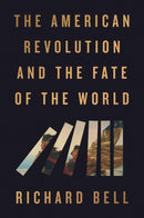 The American Revolution and the Fate of the World-History and Archaeology-買書書 BuyBookBook