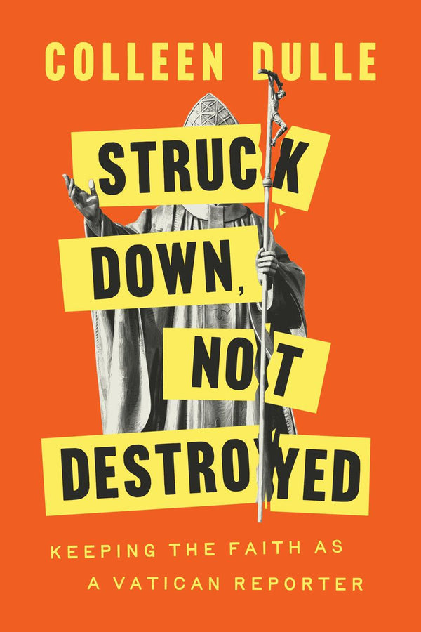 Struck Down, Not Destroyed-Roman Catholicism, Roman Catholic Church-買書書 BuyBookBook