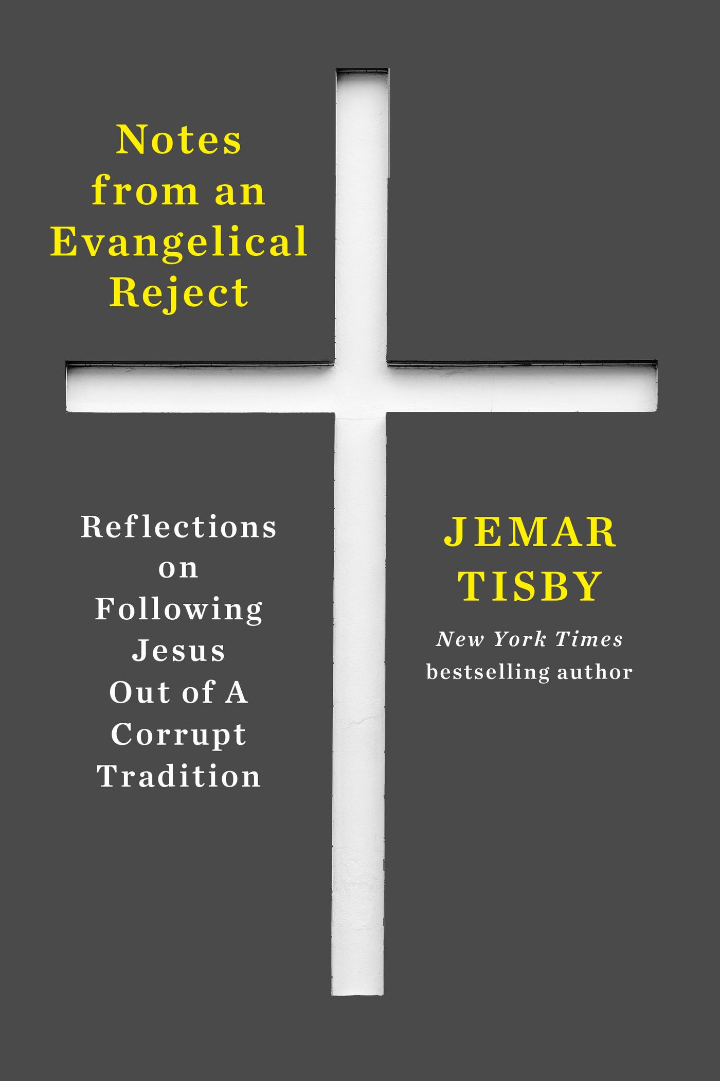 Notes from an Evangelical Reject