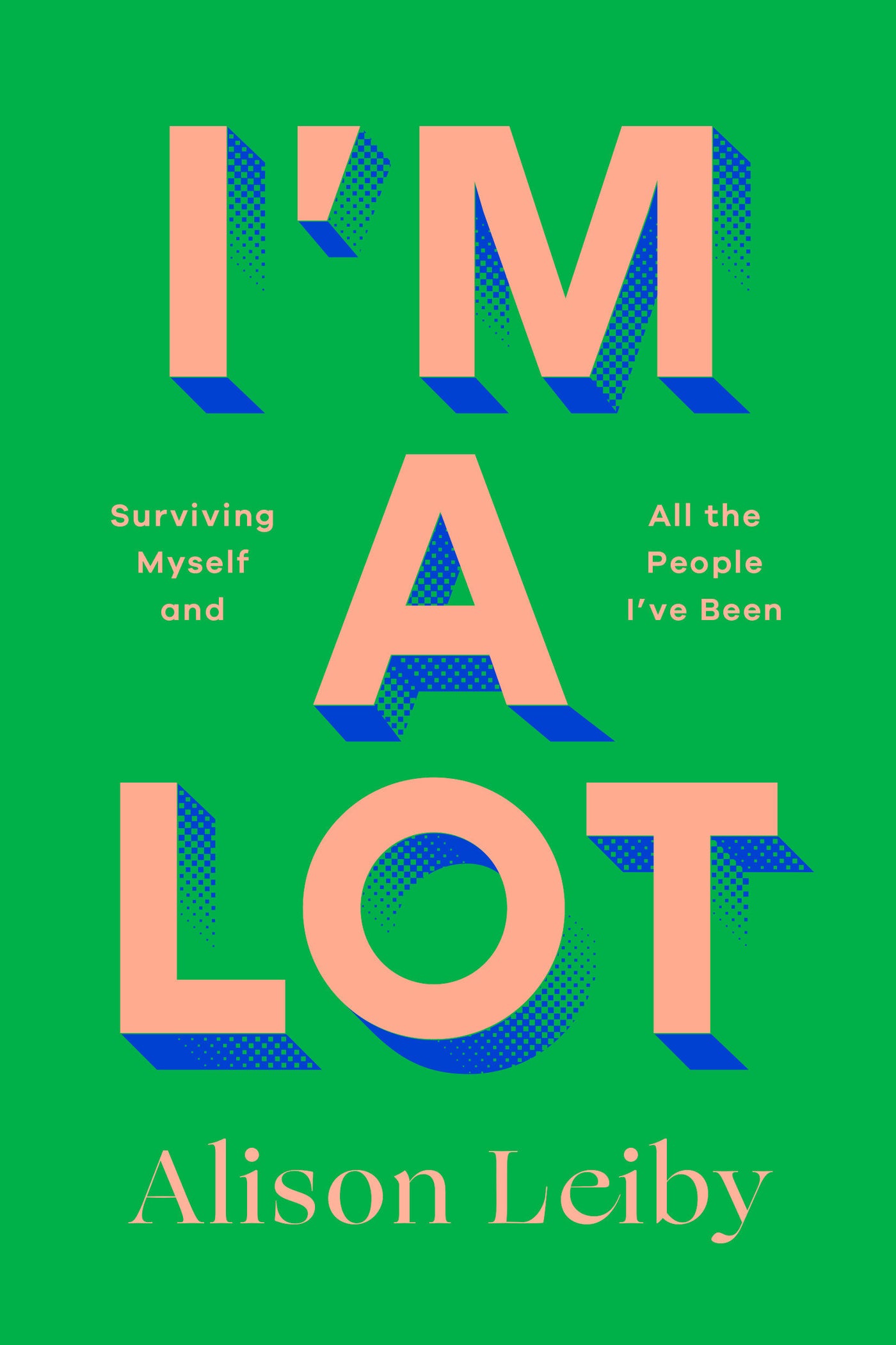 I'm a Lot