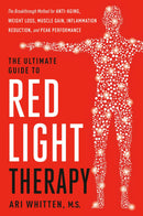 The Ultimate Guide to Red Light Therapy, Revised Edition-Mind/ body/ spirit-買書書 BuyBookBook