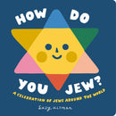 How Do You Jew?-Children’s / Teenage general interest: Philosophy/ Religion and beliefs-買書書 BuyBookBook
