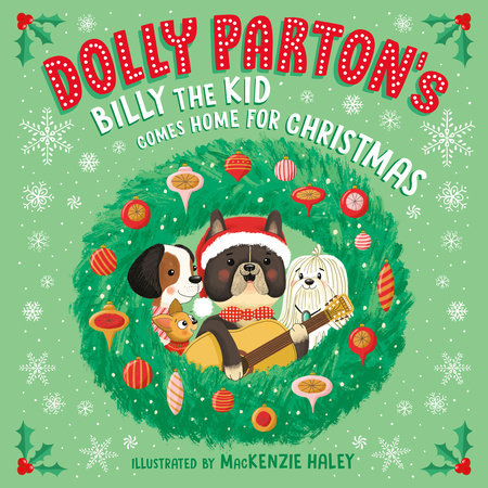 Cover of Dolly Parton's Billy the Kid Comes Home for Christmas (ISBN 9780593755006)