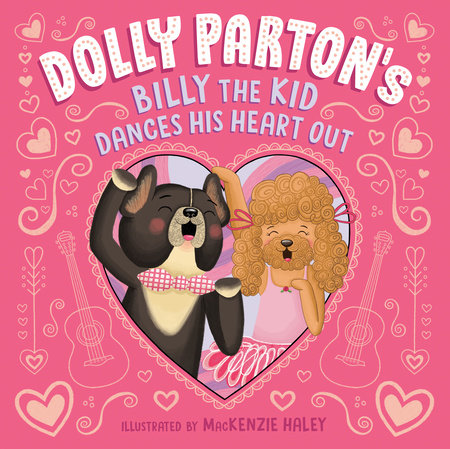 Cover of Dolly Parton's Billy the Kid Dances His Heart Out (ISBN 9780593755020)