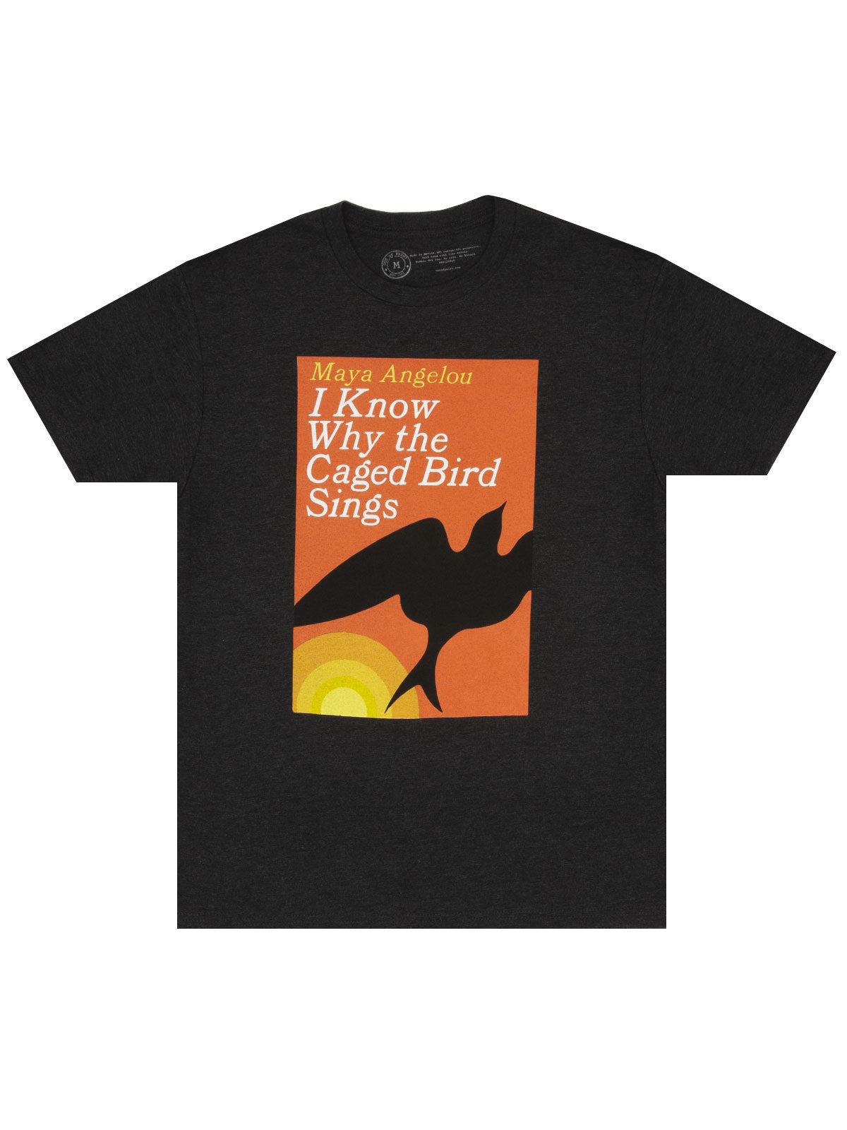 I Know Why the Caged Bird Sings Unisex T-Shirt XXX-Large