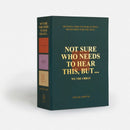 Not Sure Who Needs to Hear This, But . . . : WE THE URBAN US - Cards