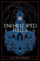 Unhallowed Halls